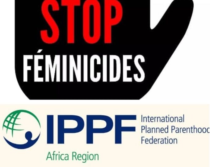 Pour mettre fin au féminicide en Afrique : L’IPPF appelle les gouvernants africains à agir maintenant