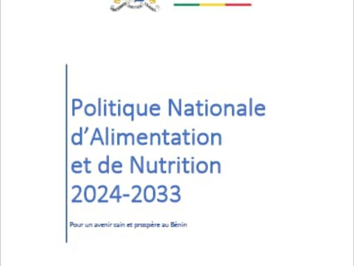 Politique Nationale de l’Alimentation et de la Nutrition 2024 : des Organisations de la Société Civile dénoncent leur exclusion du processus d’élaboration